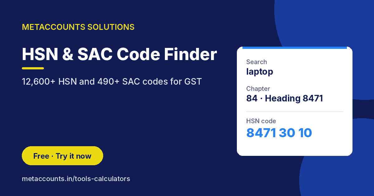 HSN and SAC code finder for GST – METACCOUNTS SOLUTIONS